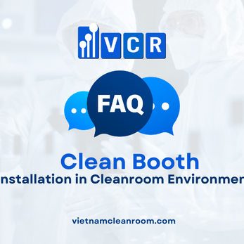 FAQ: Clean Booth – Installation in Cleanroom Environments